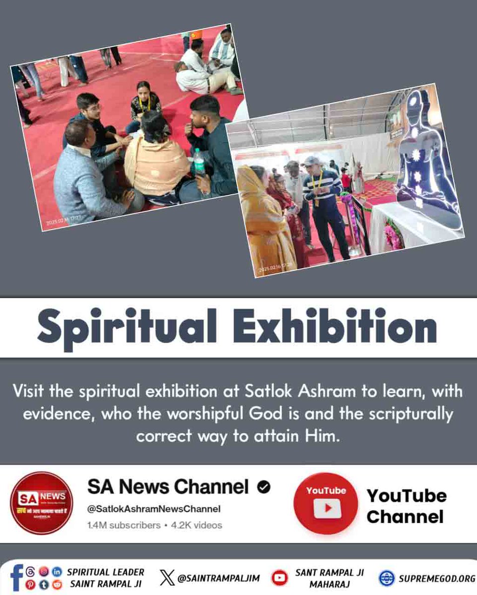 Satkabirkiraza's tweet photo. #एक_कदम_आध्यात्मिकता_की_ओर
Spiritual Exhibition

Visit the spiritual exhibition at Satlok Ashram to learn, with evidence, who the worshipful God is and the scripturally correct way to attain Him.
Spiritual Exhibition At Satlok Ashram https://t.co/ZWeNk40wzG