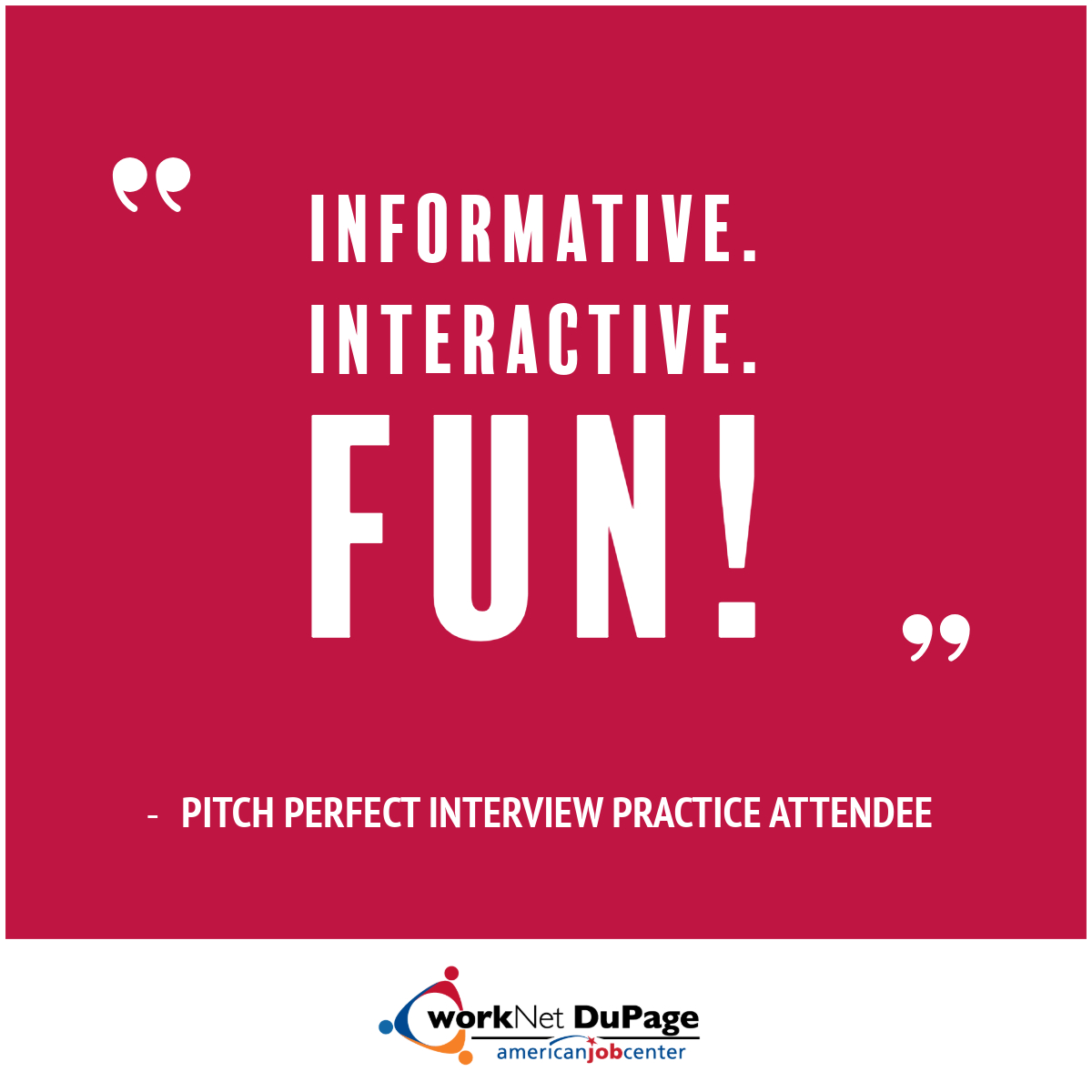 Informative. Interactive. Fun. 👉 That’s how a recent attendee described their experience at our Pitch Perfect Interview Practice.

We offer a variety of programs to help you succeed in your job search. Explore our upcoming events and register today!

🔗 worknetdupage.org/events/