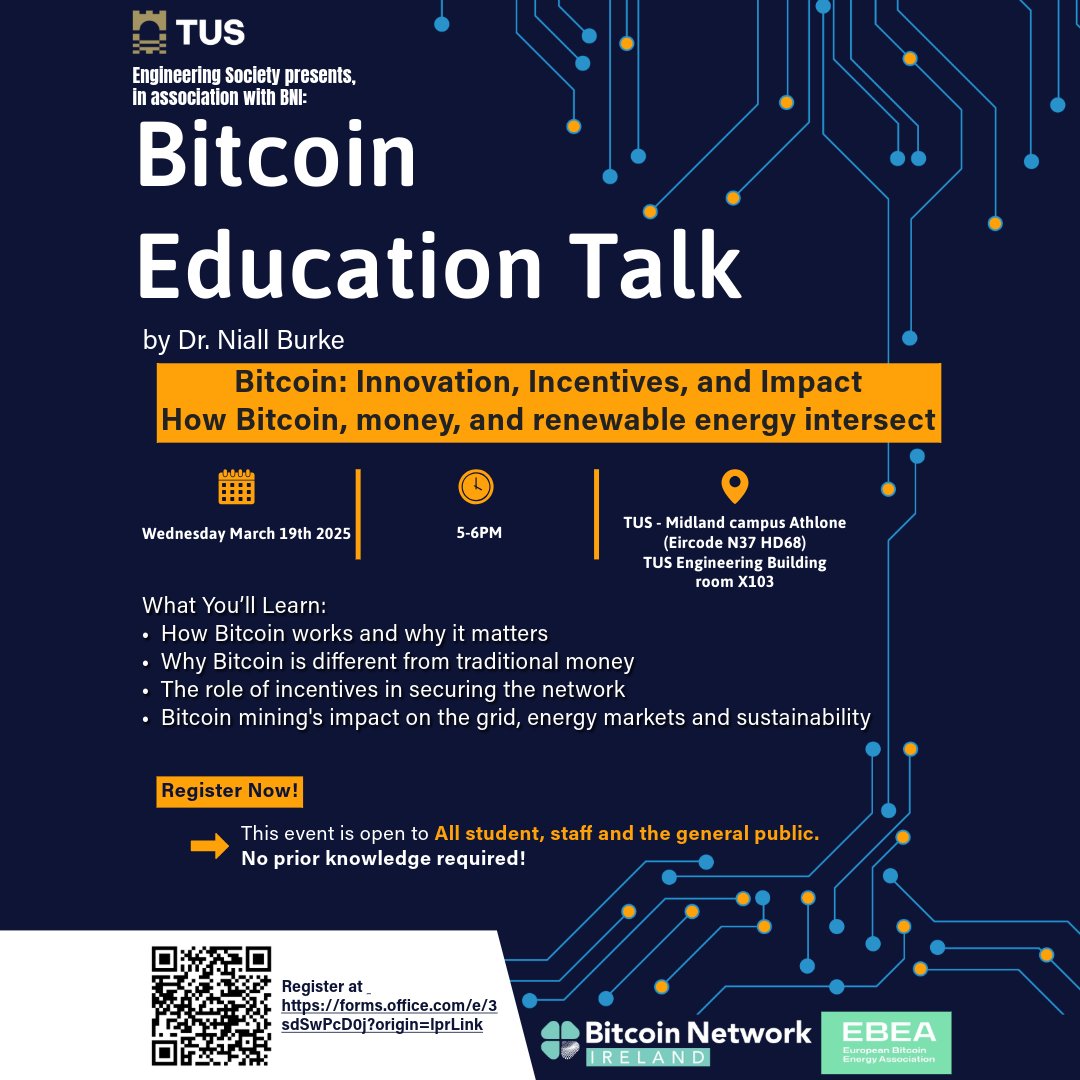 I'll be giving a Bitcoin Education talk at TUS Athlone, Mar 19, from 5-6 PM where I'll be covering bitcoin and its relationship with energy, and how this aligns with the development of renewable electricity in Ireland.

Open to all, so please come and support if you can, thanks!