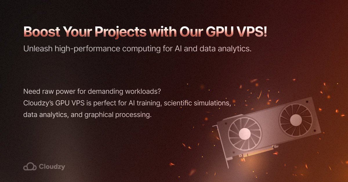 cloudzyvps's tweet image. Boost Your Projects with Our GPU VPS!

Lightning-fast GPU acceleration  
Fully customizable resources  
99.95% uptime  
24/7 expert support  

cloudzy.com/gpu-vps/

#GPUVPS #Cloudzy #HighPerformance