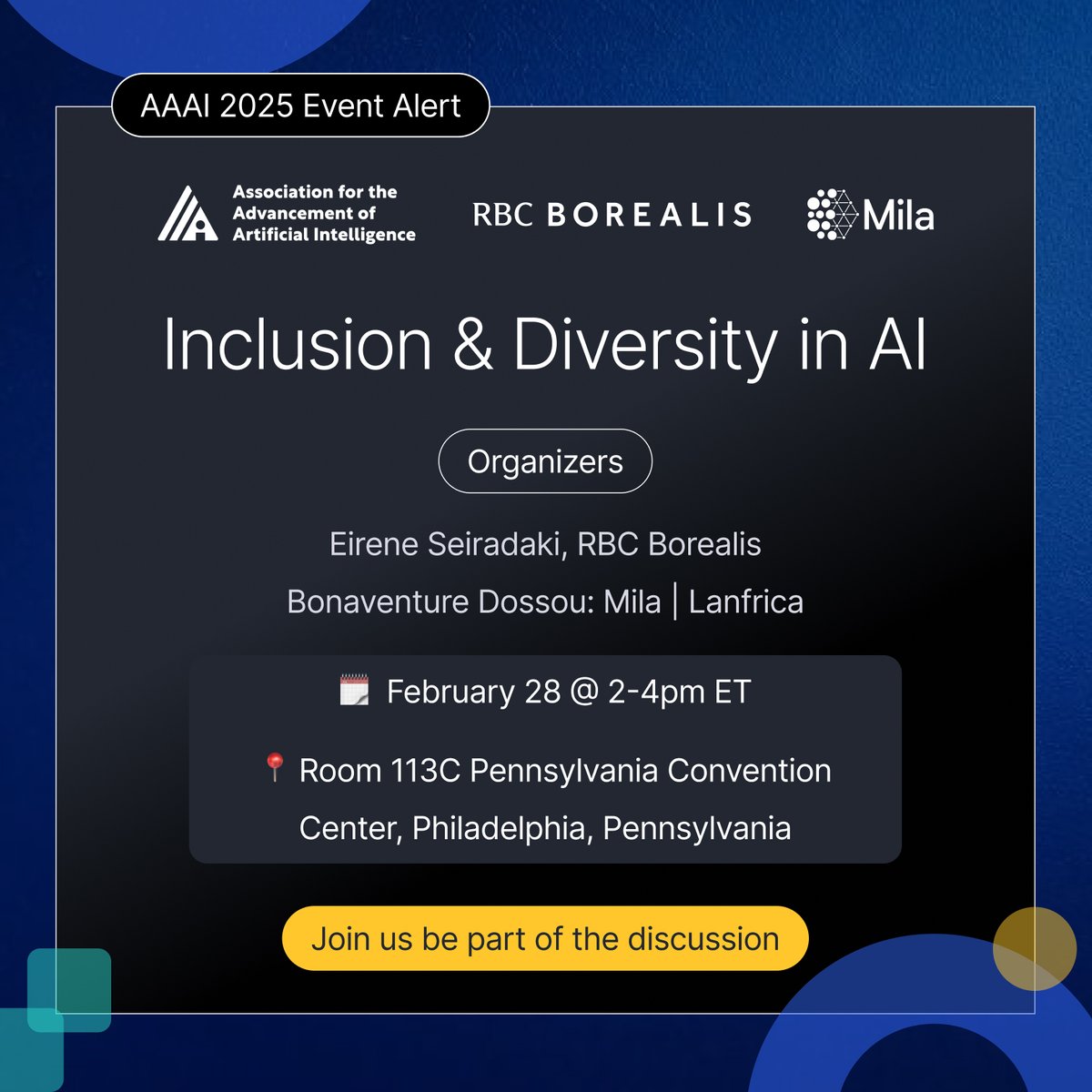 👀 Attending #AAAI2025 next week?

If so, join us at Inclusion &amp; Diversity in AI, a FREE event where a panel of experts, partnering initiatives, and guests will discuss topics in #AI for good, D&amp;I in AI, #responsibleAI, #AIsafety and more. The panel will be followed by a