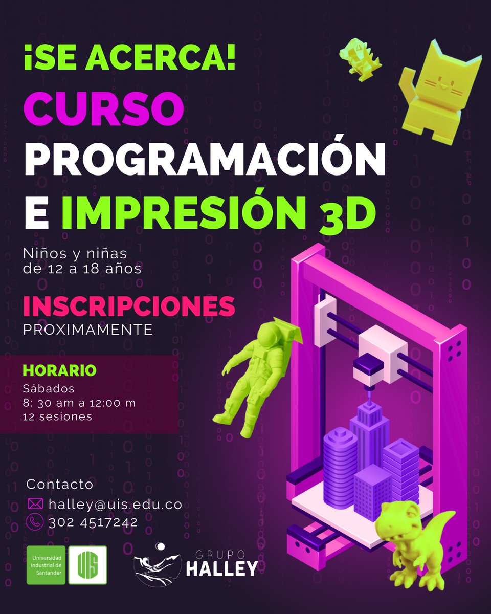 ¡Descubre el mundo de la programación e impresión 3D! Niñas y niños de 12 a 17 años podrán aprender sobre impresión 3D y conceptos de programación. Además, desarrollar habilidades creativas y tecnológicas.

¡Inscripciones próximamente!

📧 halley@uis.edu.co
📱 302 4517242