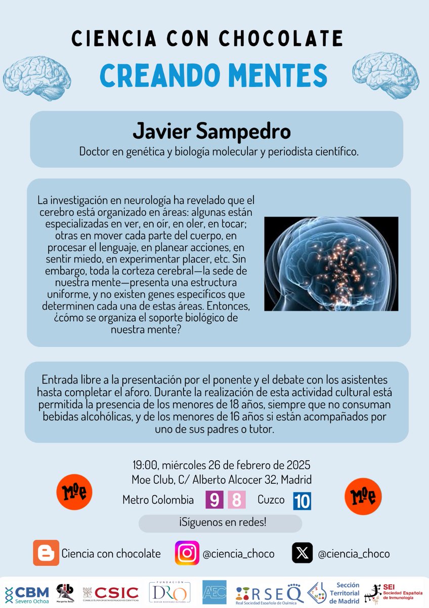 Nueva charla de #CienciaConChocolate
Acompáñanos en "Creando mentes", donde exploraremos las áreas cerebrales y sus funciones.
26/02/2025 📆
19:00 🕐
Moe Club 📍
¡No te lo pierdas!