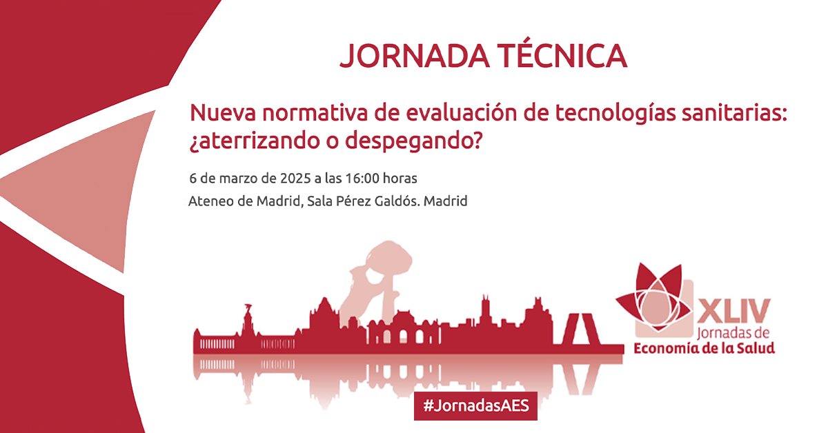 AES - Asociación de Economía de la Salud (@aeseconsalud) on Twitter photo #JornadasAES: Jornada Técnica 2025
"Nueva normativa de evaluación de tecnologías sanitarias: ¿aterrizando o despegando?"
🗓️ 06.03.2025
🕓 16:00h
📍 Sala Pérez Galdós, <a href="/ateneodemadrid/">Ateneo de Madrid</a> (#Madrid)
🌐 s.mtrbio.com/weknppyoax #JornadasAES: Jornada Técnica 2025
"Nueva normativa de evaluación de tecnologías sanitarias: ¿aterrizando o despegando?"
🗓️ 06.03.2025
🕓 16:00h
📍 Sala Pérez Galdós, <a href="/ateneodemadrid/">Ateneo de Madrid</a> (#Madrid)
🌐 s.mtrbio.com/weknppyoax