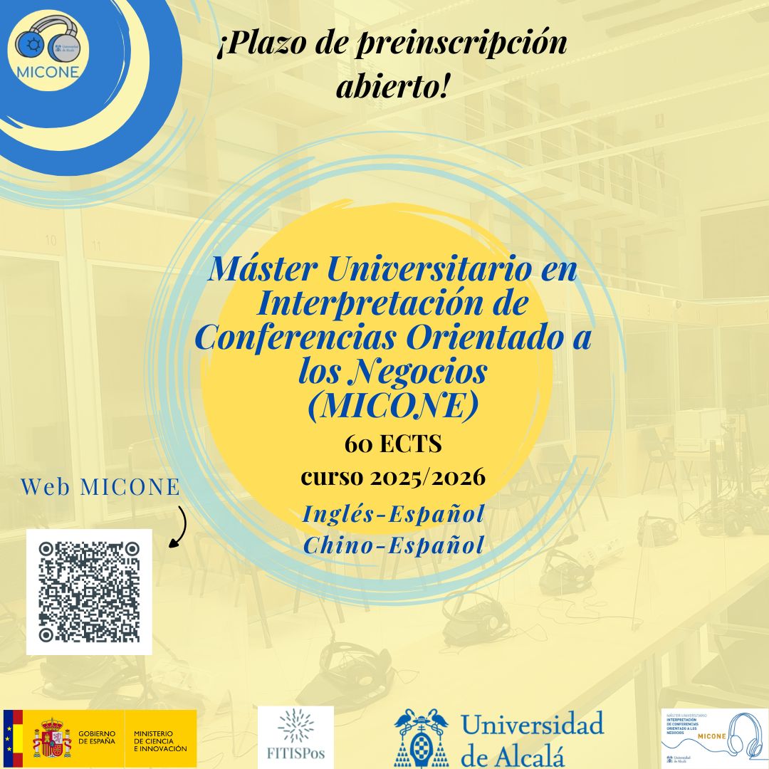 📢¡PREINSCRIPCIÓN!
Curso 25/26
🌐🌐🌐
Idiomas del máster MICONE: ES / EN / ZH / FR
En dos plazos:  
Primero: del 3 de marzo al 20 de junio de 2025 
Segundo: el 18 de julio al 5 de septiembre de 2025 MICROMÁSTER:  18/07/25 al 05/09/25 
Más info. ⤵️
uah.es/es/estudios/In…