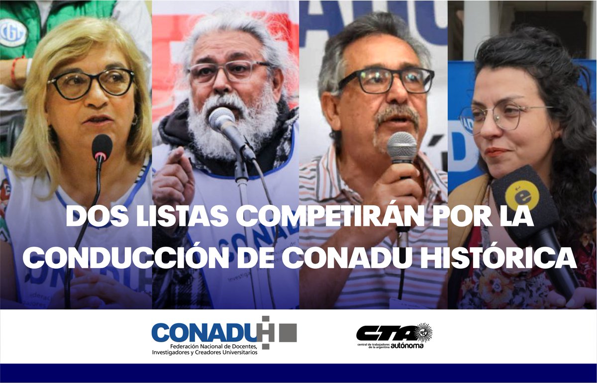 ::Dos listas competirán por la conducción de CONADU Histórica::
conaduhistorica.org.ar/prensa/dos-lis…