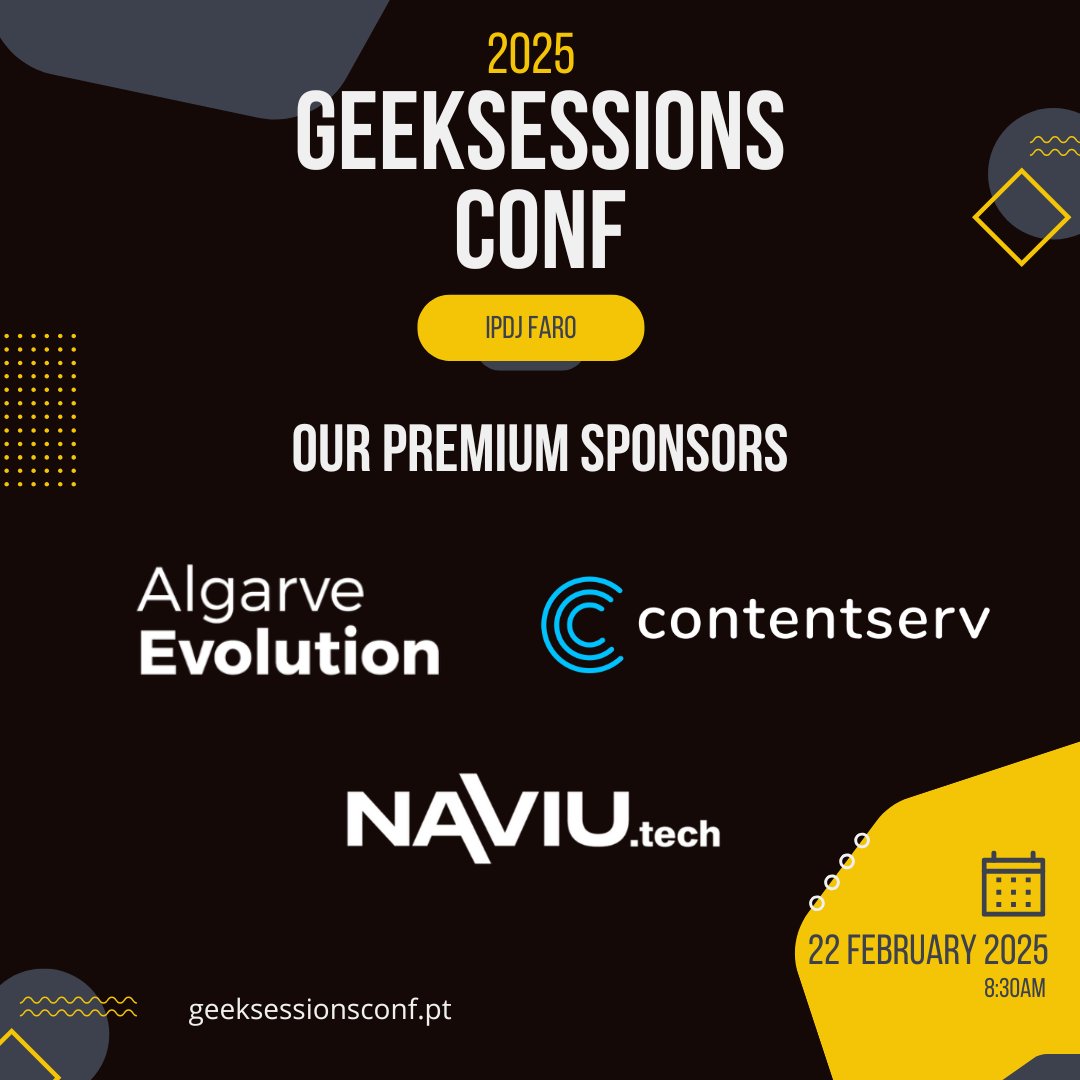 GeekSessionsFAO's tweet image. Drumrollβ¦ π₯ For our premium sponsors! πβ¨ Contentserv, Naviu, and Algarve Evolution! π¬π
π You'll be able to find out more about our premium sponsors at the conference ππ€
π Have you checked the agenda? π geeksessionsconf.pt π 22nd February π