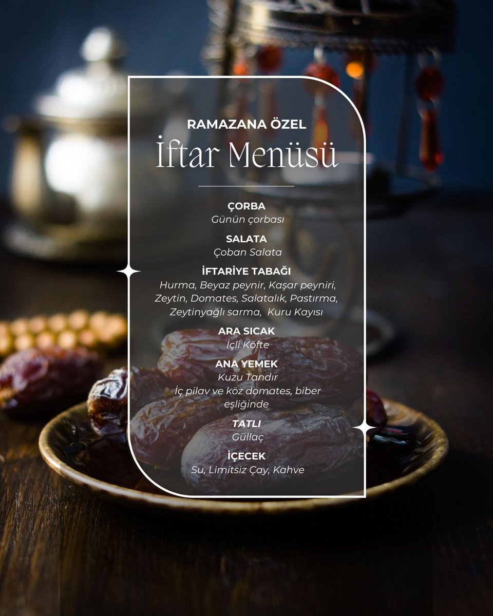 🌙 Ramazan Sofrasının Bereketini Birlikte Paylaşalım! 🍽️

Ramazan ayının huzurunu ve bereketini sevdiklerinizle birlikte paylaşmak için özel iftar menümüzü özenle hazırladık.

 Geleneksel lezzetlerle donatılmış soframızda, iftarın en güzel anlarını yaşayın.