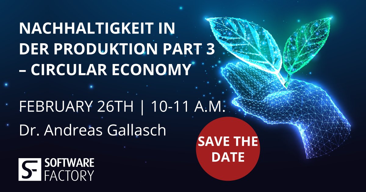 SAFE THE DATE! 

Register now and secure your place in the third part of our webinar on February 26, 2025, when our expert Andreas Gallasch will show you the opportunities the circular economy offers a company in terms of sustainability and profitability.