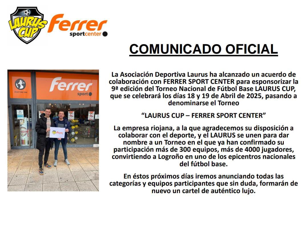 infolaurus's tweet photo. 📢 COMUNICADO OFICIAL:

🤝 Acuerdo de patrocinio principal con @FerrerSport en ésta nueva edición del 2025.

#LaurusCup2025 #Logroño #LaRioja #futbolbase #SomosLaurus🐝 #SomosCantera🐝 https://t.co/aTXPdhxaAI