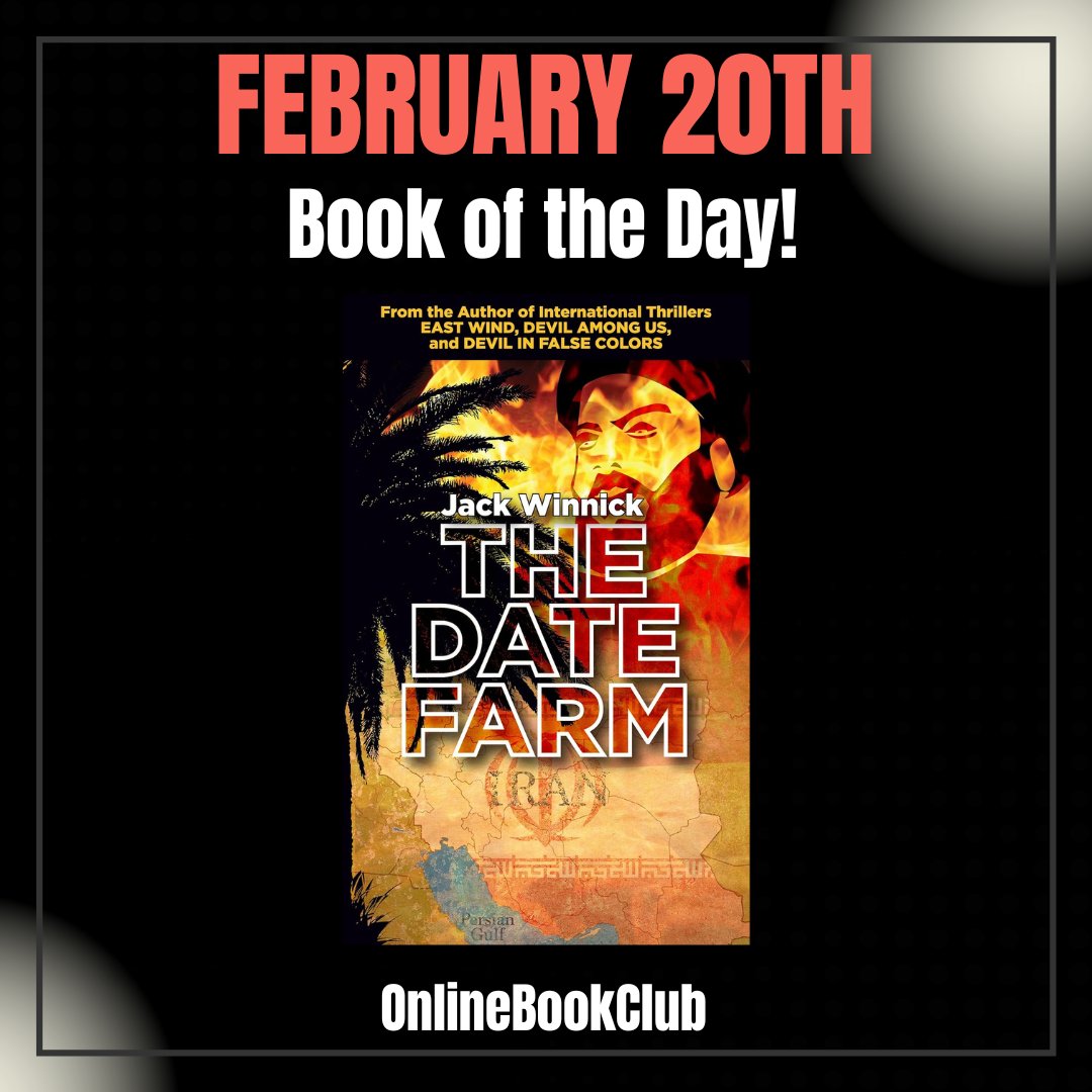 OnlineBookClub's tweet image. #BookoftheDay, February 20th—C/T/M/H, #Rated5Stars 

Temporarily #Discounted:

forums.onlinebookclub.org/shelves/book.p…

The Date Farm: (Lara and Uri, #4) by Jack Winnick

Follow the author: @jwinnick1 
--
This is the fourth in a five-book action-adventure series.
--
#CrimeThriller