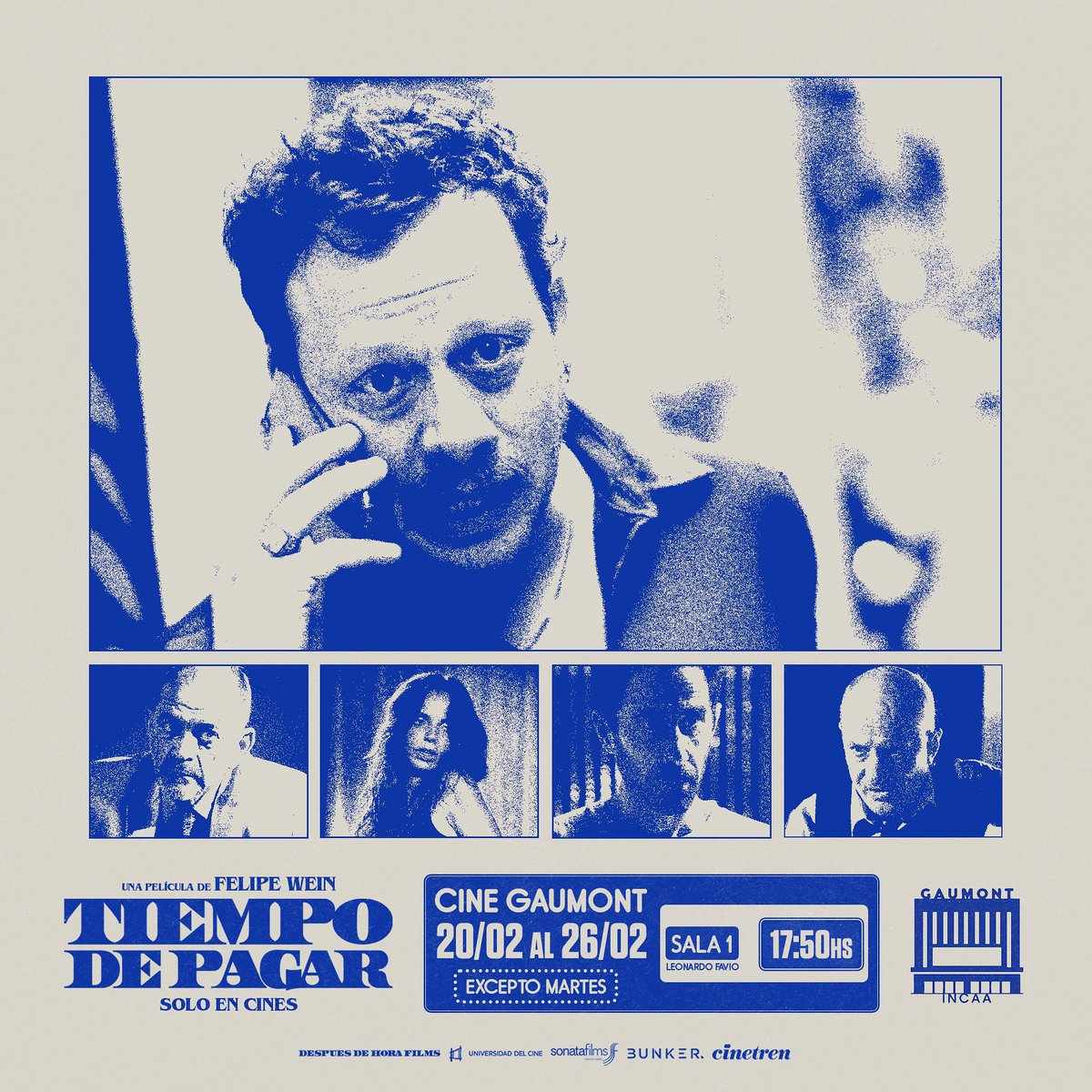 🇦🇷 TIEMPO DE PAGAR continúa por cuarta semana en el <a href="/CineGaumont/">Cine Gaumont</a> , ahora en la mítica sala Leonardo Favio.

Desde hoy y hasta el miércoles 26:

🕰SALA 1 - Leonardo Favio - 17:50

No especules más...
