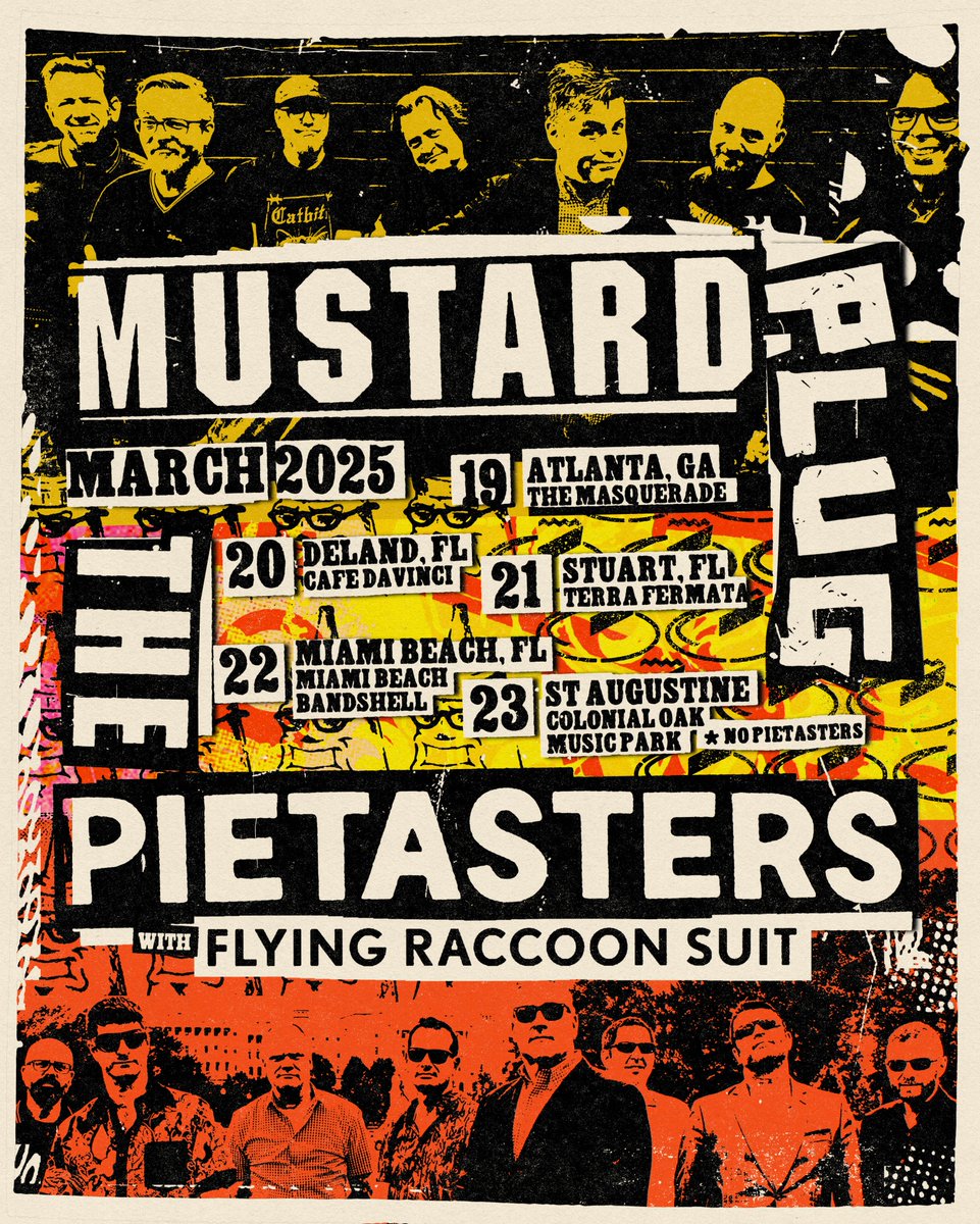 The Pietasters (@pietasters) on Twitter photo 🎉ONE MONTH AWAY!🎉
A most excellent run of shows with our friends Mustard Plug & <a href="/FRStheBAND/">Flying Raccoon Suit</a>!
3/19: <a href="/masquerade_atl/">The Masquerade</a>
3/20: <a href="/CafeDavinci/">Cafe DaVinci</a>
3/21: Terra Fermata
3/22: <a href="/MBBandShell/">Miami Beach Bandshell</a>
3/23: Colonial Oak Music Park (*NO Pie)
🎟️thepietasters.com/tour-dates/
What are you excited to hear? 🎉ONE MONTH AWAY!🎉
A most excellent run of shows with our friends Mustard Plug & <a href="/FRStheBAND/">Flying Raccoon Suit</a>!
3/19: <a href="/masquerade_atl/">The Masquerade</a>
3/20: <a href="/CafeDavinci/">Cafe DaVinci</a>
3/21: Terra Fermata
3/22: <a href="/MBBandShell/">Miami Beach Bandshell</a>
3/23: Colonial Oak Music Park (*NO Pie)
🎟️thepietasters.com/tour-dates/
What are you excited to hear?