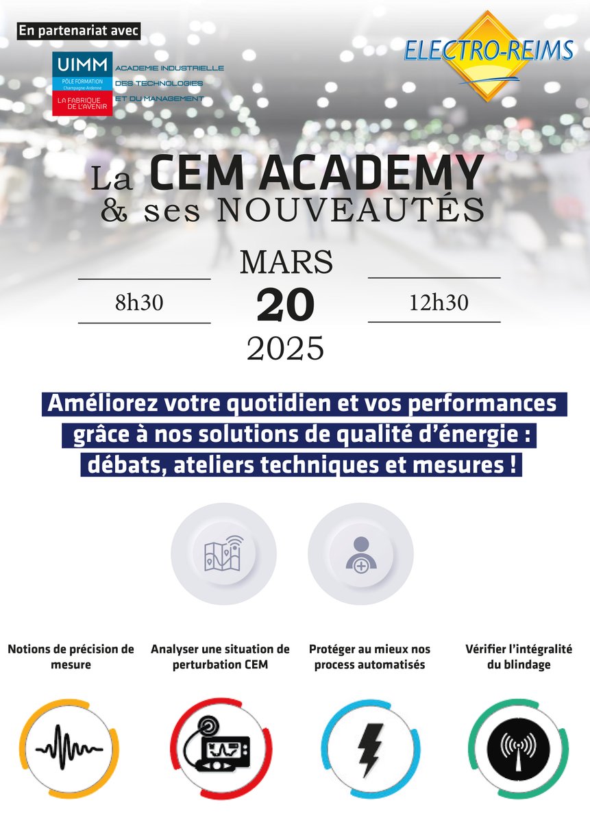 𝐈𝐧𝐯𝐢𝐭𝐚𝐭𝐢𝐨𝐧 – 𝐂𝐄𝐌 𝐀𝐜𝐚𝐝𝐞𝐦𝐲 

La société ELECTRO-REIMS, partenaire du Pôle Formation UIMM Champagne-Ardenne, vous convie à la CEM Academy le 20 mars 2025, de 8h30 à 12h30

📝 Inscription : bit.ly/4gPT8Qj

#CEMAcademy #Industrie