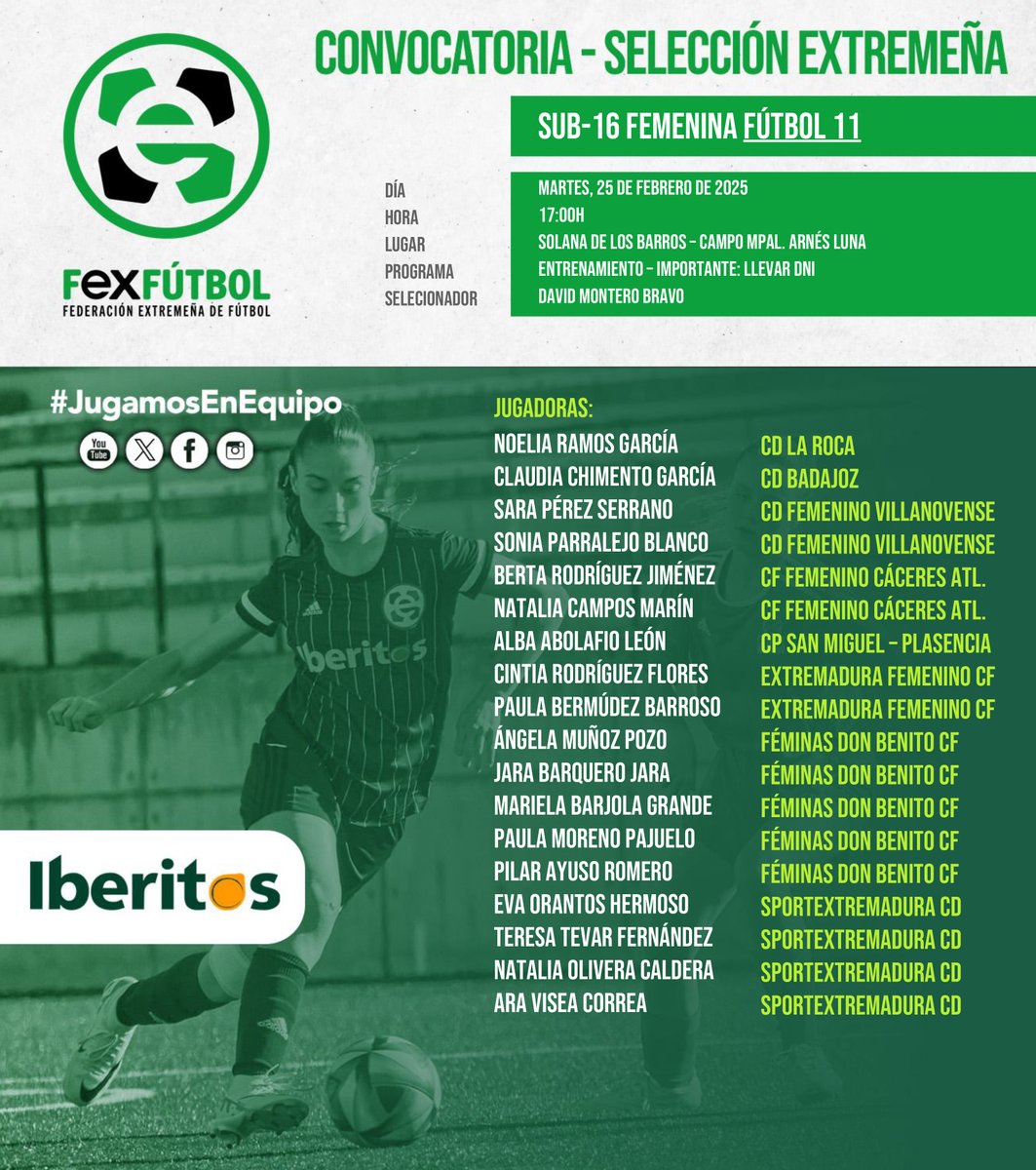 💚🤍🖤 | #SelecciónExtremeña |

📌Nuevas convocatorias para las selecciones extremeñas sub-14 y sub-16 femeninas el martes 25 de febrero en 📍Solana de los Barros.

#SomosFEXFUTBOL
#VamosExtremeña