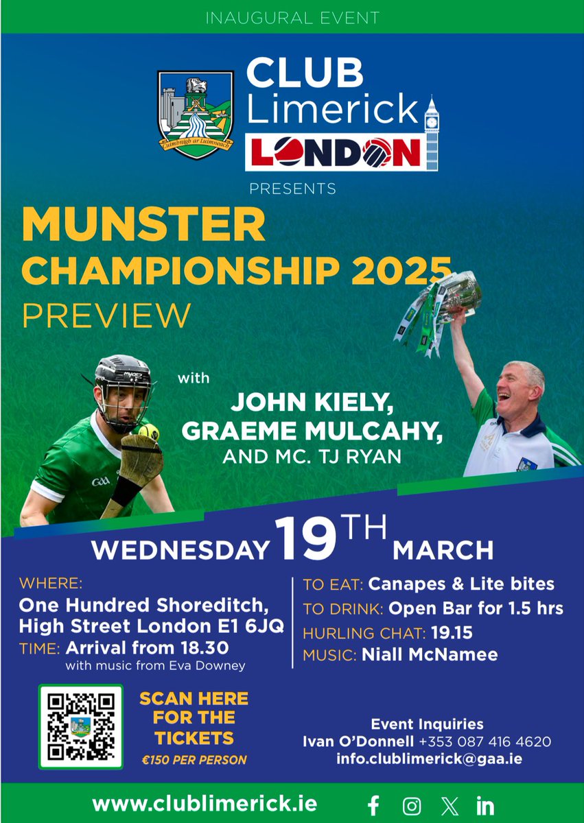 Munster Championship 2025 Hurling Preview evening:
Club Limerick London presents a Munster Championship 2025 Preview with John Kiely &amp; Graeme Mulcahy on Wed 19th March in One Hundred Shoreditch, High Street London, for tickets click on the link attached 
limerickgaa.ie/buy-club-champ…