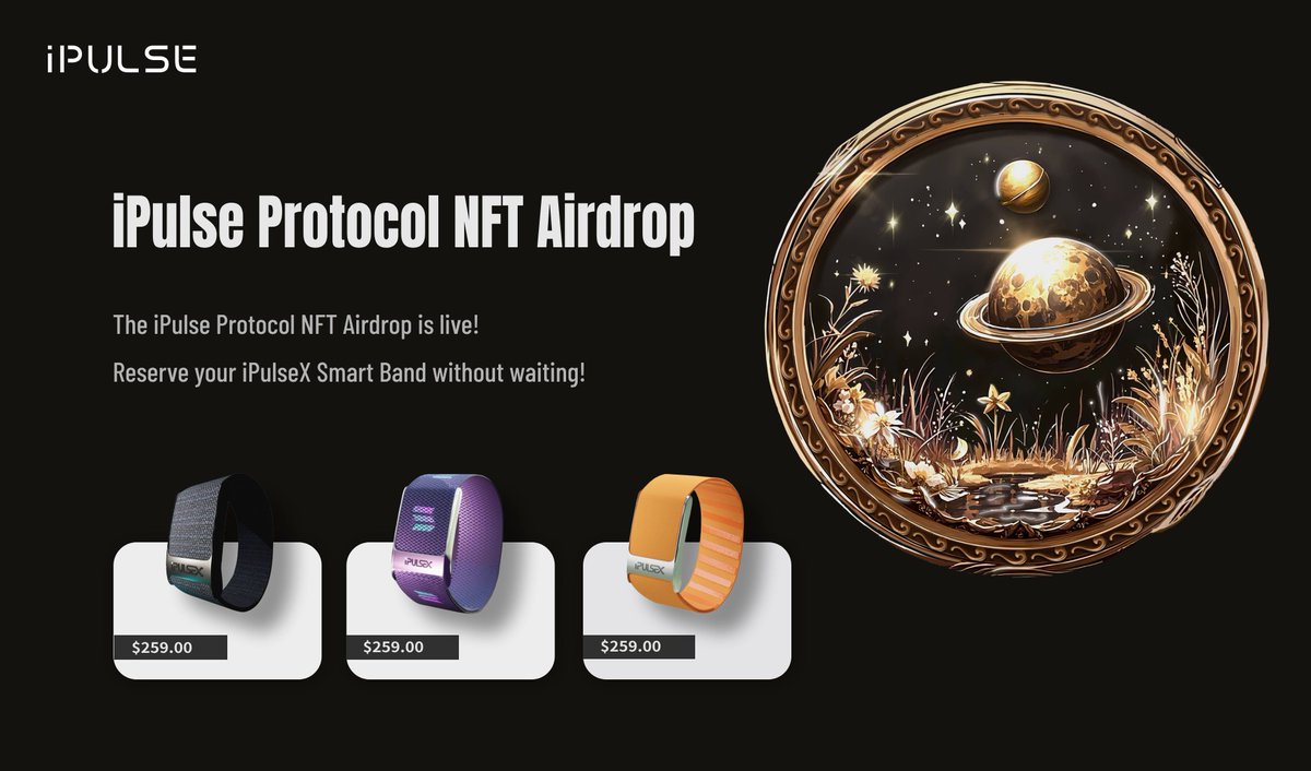 ipulse_ai's tweet photo. 🚀 iPulseX Smart Band Pre-Order Countdown! 🎉

🎉 The Genesis NFT Airdrop is live, with surprising value on iPulse NFT to be locked soon! 🚀
Partnering with 1⃣0⃣0⃣+ KOLs for an exciting wave of rewards! 🔥

📅 Pre-order your iPulseX Smart Band on March 12th for just 259U, with a chance to win it for 🆓! Limited supply, first come, first served! 🎁

🔹 Enjoy precise health monitoring, AI-driven analysis, and blockchain-based privacy protection. Start your smart health journey today! 💪

👉 For more details on the Genesis Airdrop, read here: https://t.co/wrDVKxNs7P

👉 Pre-order and learn more: https://t.co/C0HqK8RnMT

#iPulseX #NFT #DeFi #Web3 #HealthTech #AI #Blockchain #GenesisAirdrop