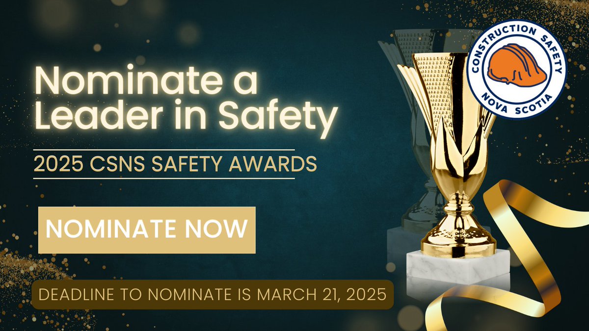 Nominations are now open for our 2025 Safety Awards. Help us recognize leaders in construction safety across six award categories, from safety leadership to mental health &amp; young worker safety. Deadline: March 21, 2025. Learn more and nominate at bit.ly/3w7eNS5. #CSNS