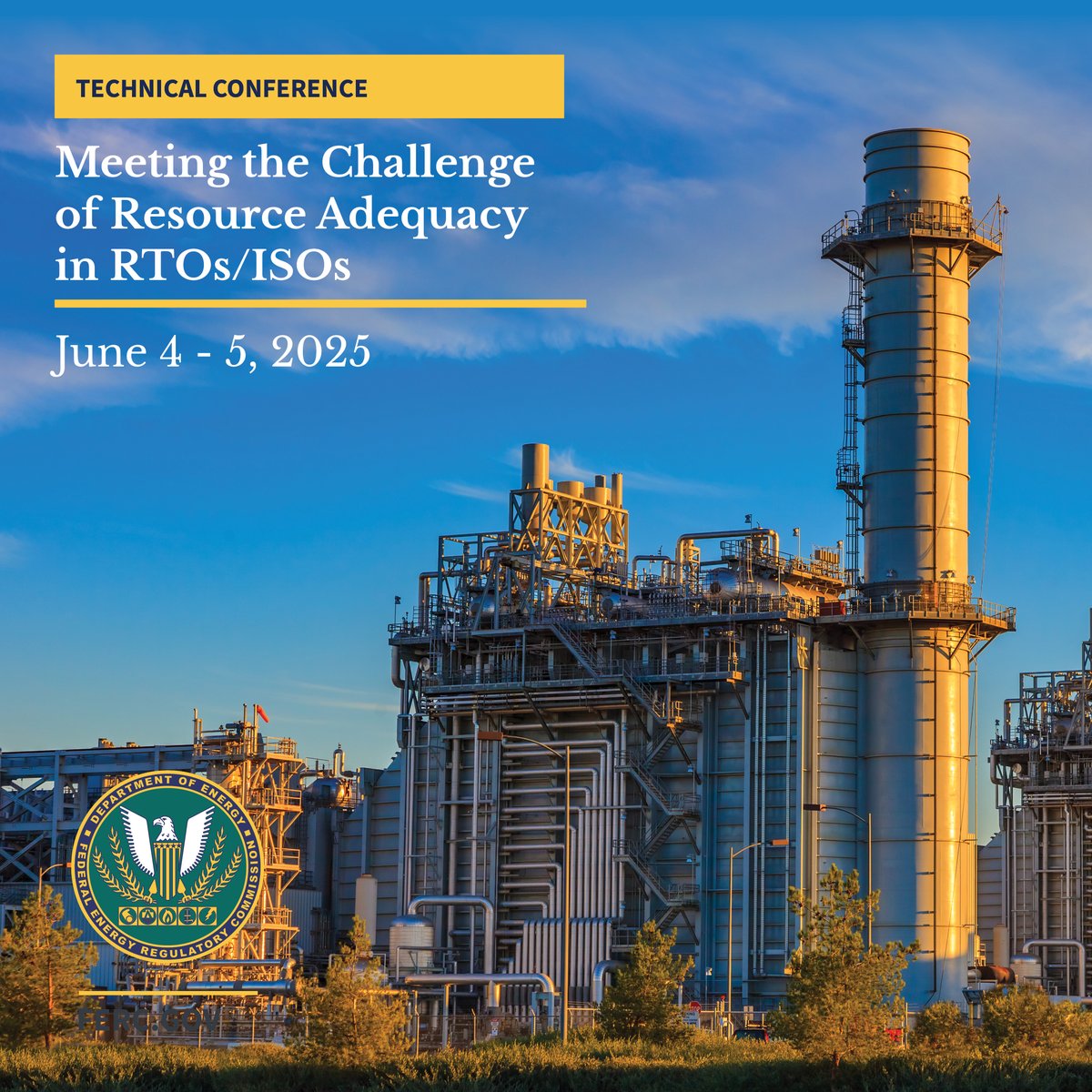 ⚡☀️ Mark your Summer Calendars: <a href="/FERC/">@FERC</a> will host a Technical Conference on Resource Adequacy June 4 &amp; 5. #FERCtechCon | ferc.gov/news-events/ne…