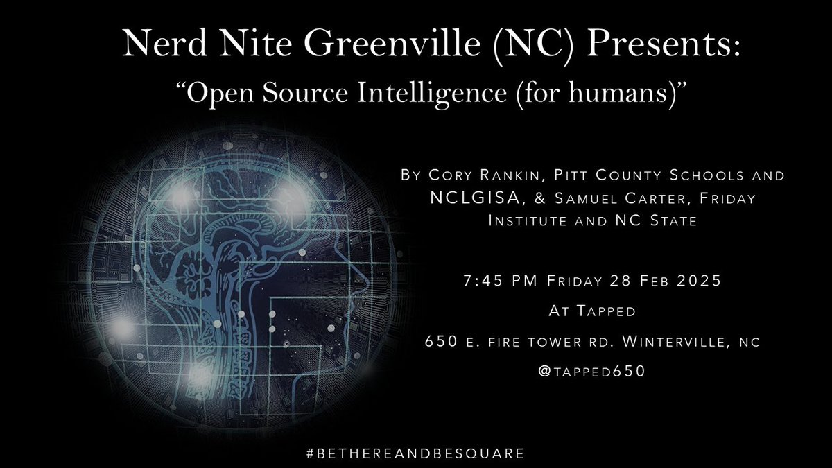 NerdNite252's tweet image. Hello @GreenvilleNC! @NerdNite for February is next Friday (28 Feb 2025) @Tapped650! Come learn about Open Source Intelligence and how it helps us sort through publicly available information from 2 amazing speakers! See you there! #BeThereAndBeSquare