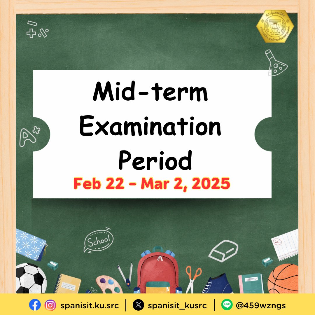 spanisit_kusrc's tweet photo. 🔔English program midterm exam day.
🗓️ 22 Feb - 2 Mar 2025

✨Good luck on your exams.

The highest benefit of nisit is our mission.
#เพราะผลประโยชน์สูงสุดของนิสิตคือภารกิจของเรา
#สภาผู้แทนนิสิตศรีราชา https://t.co/OxjlLQDq3M
