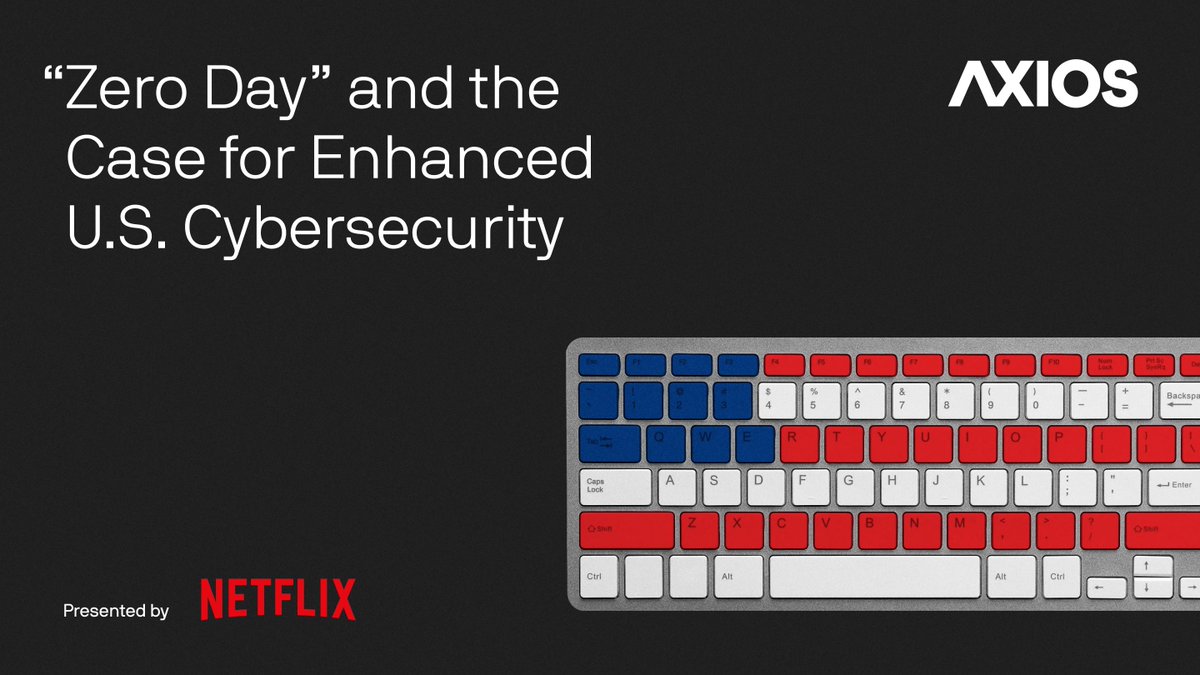 🎬 Weds. 2.26 in DC

Join Axios for an evening of clips and conversations around the new Netflix series, "Zero Day" starring Robert De Niro which centers on the consequences of a national cyberattack.

We'll chat w the show's creators, and our cybersecurity reporter <a href="/samsabin923/">Sam Sabin</a>