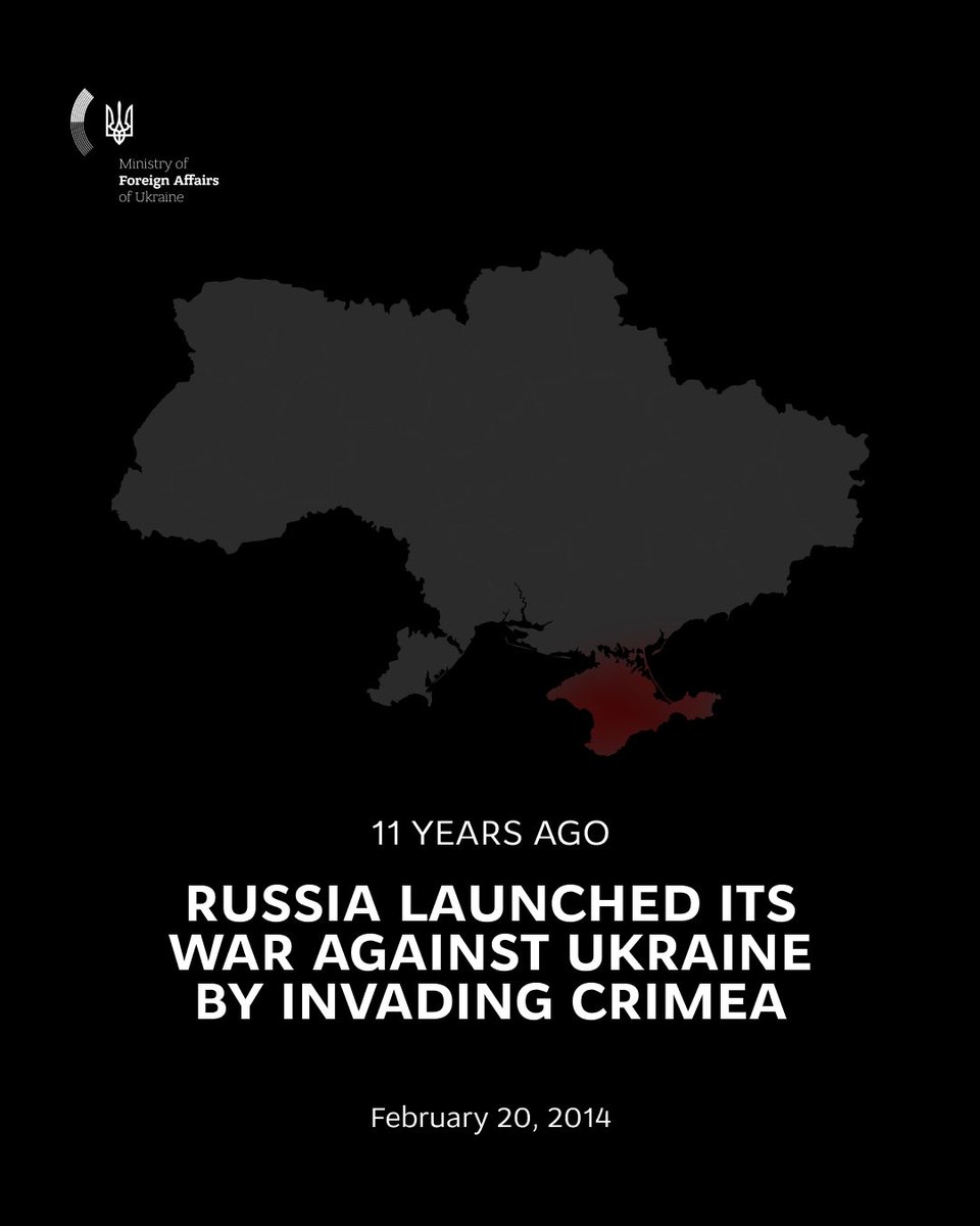 Russia's war against Ukraine did not begin in 2022 – it has been ongoing for 11 years.

On February 20, 2014, Russia launched its first acts of armed aggression against Ukraine by invading Crimea. Ukraine's territorial integrity must be restored. 

Crimea is Ukraine!