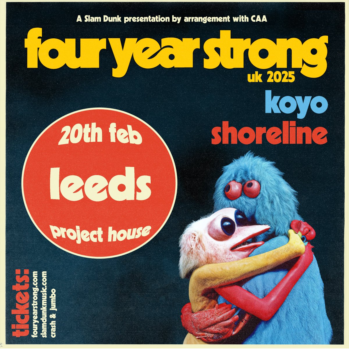 Slam Dunk Presents (@slamdunkleeds) on Twitter photo Tonight's show at <a href="/projecthouselds/">Project House</a>! Tickets available on the door from 7pm 🔥
Set times: <a href="/Shorelinepunx/">Shoreline</a> 7.30pm | <a href="/koyolihc/">koyo</a> 8.20pm | <a href="/fouryearstrong/">four year strong</a> 9.30pm Tonight's show at <a href="/projecthouselds/">Project House</a>! Tickets available on the door from 7pm 🔥
Set times: <a href="/Shorelinepunx/">Shoreline</a> 7.30pm | <a href="/koyolihc/">koyo</a> 8.20pm | <a href="/fouryearstrong/">four year strong</a> 9.30pm