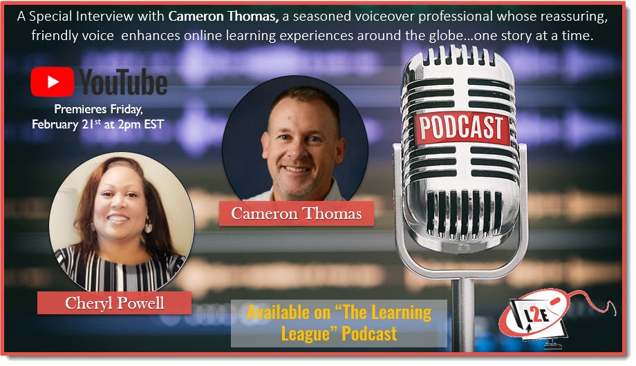 CameronThomasVO's tweet photo. Curious about the behind the scenes work of #voiceovers and the #Learning and development industry? Check out the Learning League podcast by Cheryl Powell at Learn2Engage this Friday at 2pm ET! LIVE. -->https://t.co/a8gxkeAlWx https://t.co/gYiAFWBrj4