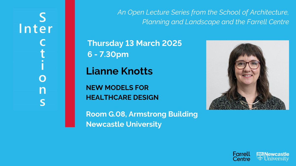 Newcastle APL (@newcastleuniapl) on Twitter photo Join us for our next Intersections Open Lecture with Lianne Knotts, Director <a href="/MedicalArch/">Medical Architecture</a>!
📆Date: Thursday 13 March 2025
⏰Time: 18:00 - 19:30 (GMT)
📍Where: Room G.08, Armstrong Building, Newcastle University
Sign-up now >>bit.ly/43bDhYS Join us for our next Intersections Open Lecture with Lianne Knotts, Director <a href="/MedicalArch/">Medical Architecture</a>!
📆Date: Thursday 13 March 2025
⏰Time: 18:00 - 19:30 (GMT)
📍Where: Room G.08, Armstrong Building, Newcastle University
Sign-up now >>bit.ly/43bDhYS
