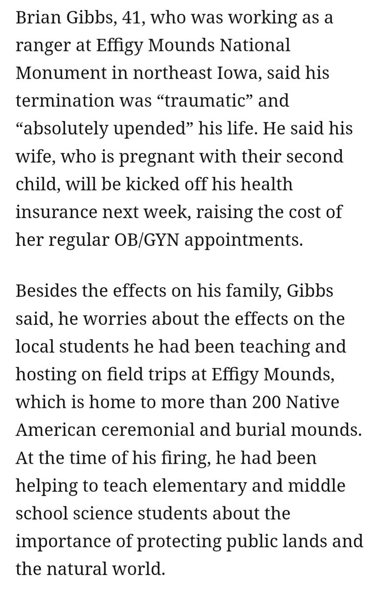 Meanwhile, at Effigy Mounds National Monument in northeast Iowa, Brian Gibbs was fired from his job as a ranger. "Public lands are places where we can all come together and learn about past and present cultures,” he said. “They are one of our greatest gifts.”