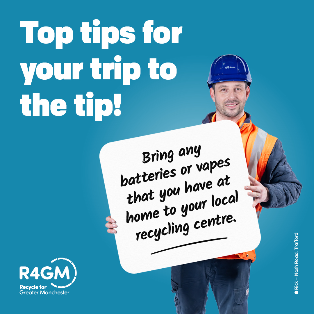 Putting vapes and batteries in your bin at home can cause fires on bin wagons and at the recycling facilities. Next time you visit the tip, bring your stash of used vapes and batteries with you.

For more tips for your trip to the tip, visit: recycleforgreatermanchester.com/top-tips