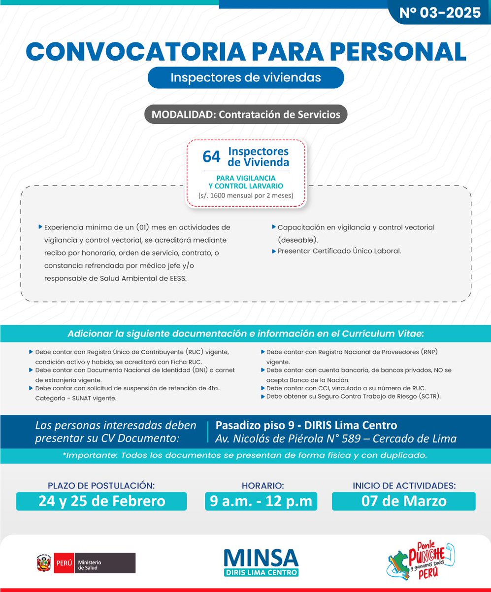📢 𝗖𝗢𝗡𝗩𝗢𝗖𝗔𝗧𝗢𝗥𝗜𝗔 𝗗𝗘 𝗧𝗥𝗔𝗕𝗔𝗝𝗢

✅ 𝑺𝙚 𝙧𝒆𝙦𝒖𝙞𝒆𝙧𝒆 𝒊𝙣𝒔𝙥𝒆𝙘𝒕𝙤𝒓𝙚𝒔 𝒅𝙚 𝙫𝒊𝙫𝒊𝙚𝒏𝙙𝒂 𝙥𝙖𝙧𝙖 𝙫𝙞𝙜𝙞𝙡𝙖𝙣𝙘𝙞𝙖 𝙮 𝙘𝙤𝙣𝙩𝙧𝙤𝙡 𝙡𝙖𝙧𝙫𝙖𝙧𝙞𝙤

👉Las personas interesadas deben presentar sus documentos en el piso 9 de la Diris Lima Centro.