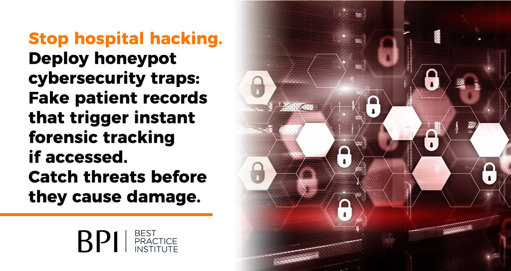 Stop hospital hacking. Deploy honeypot cybersecurity traps: Fake patient records that trigger instant forensic tracking if accessed. Catch threats before they cause damage. hubs.li/Q036Zjf30
