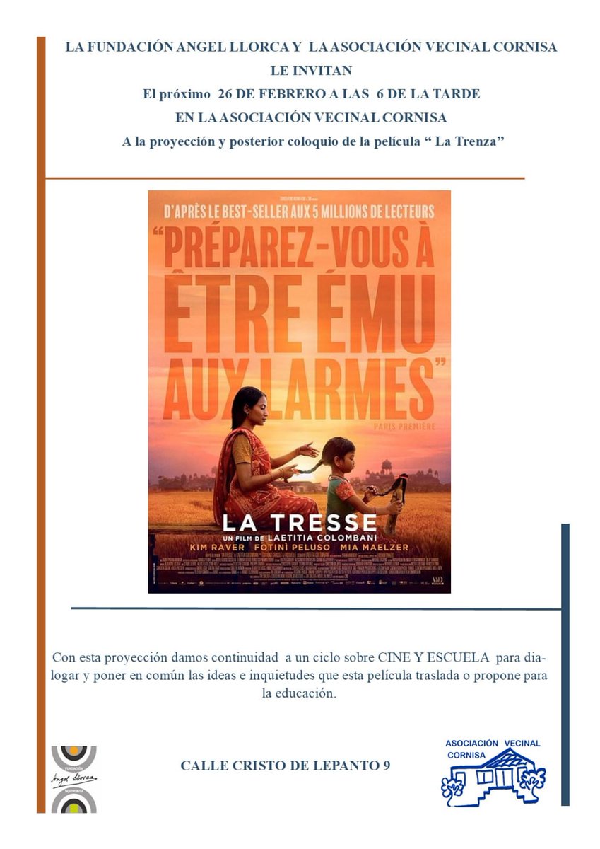En el marco del ciclo Cine y Escuela que la F. Ángel Llorca y la AV Cornisa venimos programando en el CSC Mariano MUñoz, en esta ocasión, y con el mes de Marzo a las puertas, hablamos de mujeres, educación e igualdad con el visionado de la película `La Trenza´. ¡Te esperamos!!!
