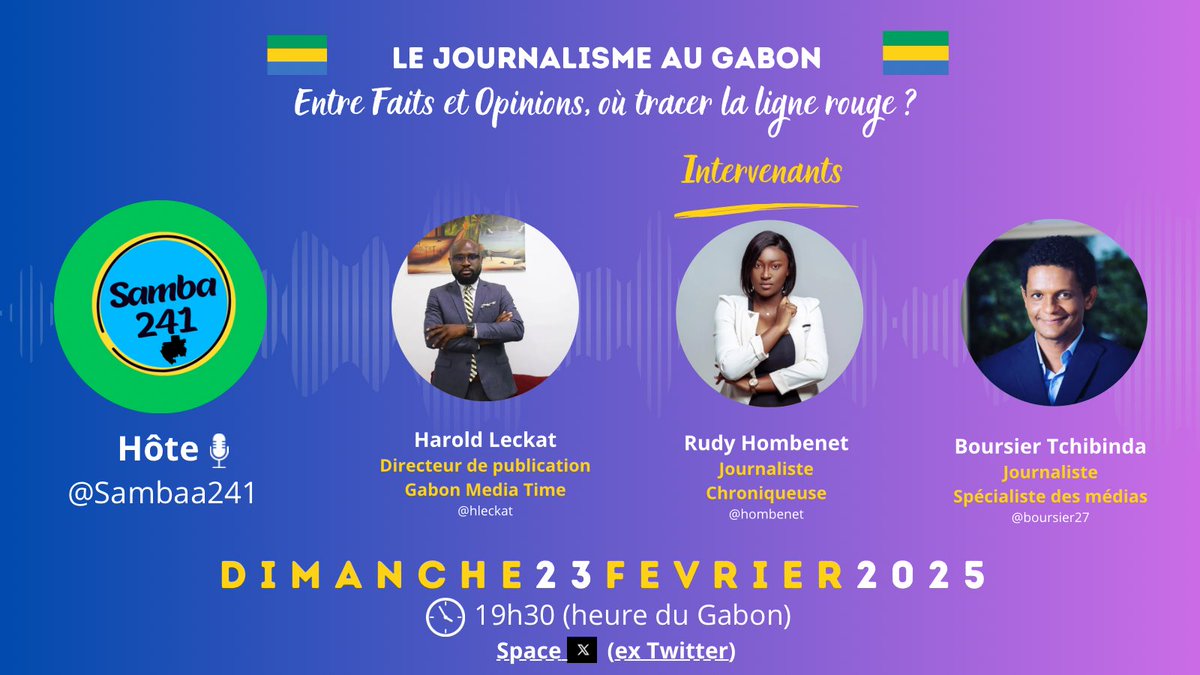 Le Journalisme au Gabon : Entre Faits et Opinions, Où Tracer la Ligne Rouge ?

Rendez-vous ce dimanche à 19h30 , heure de Libreville. Venez partager vos analyses et impressions.