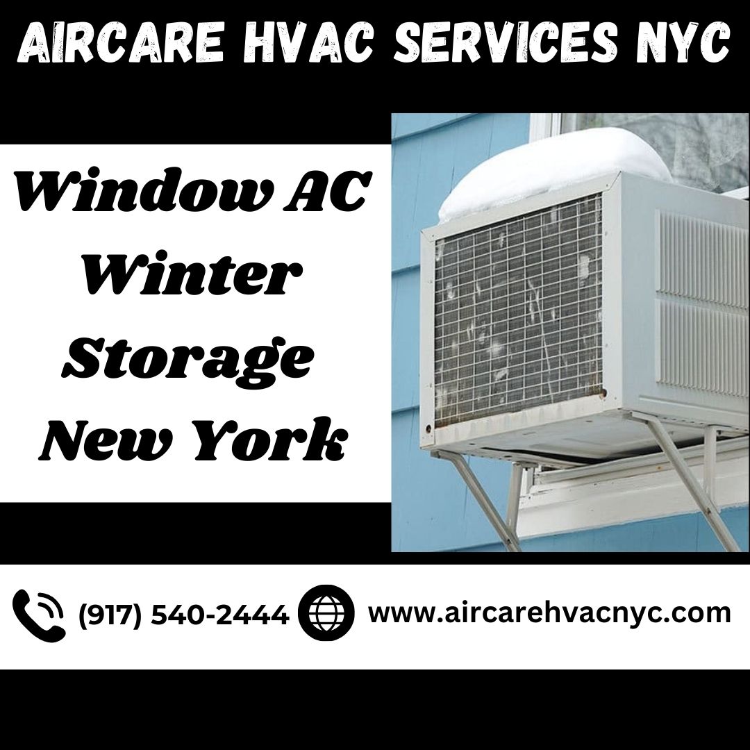 AircareNyc's tweet photo. Protect your window air conditioner during the harsh New York winter with our expert storage services. Call us (917)540-2444 https://t.co/qi1PZE4jSF #HVACContractor,#WinterHVACStorage,#HVACStorage,#WinterizeHVAC,#HeatingServices,#HomeHeating,#HeatingRepair,#HeatingInstallation https://t.co/00Tw1V779O