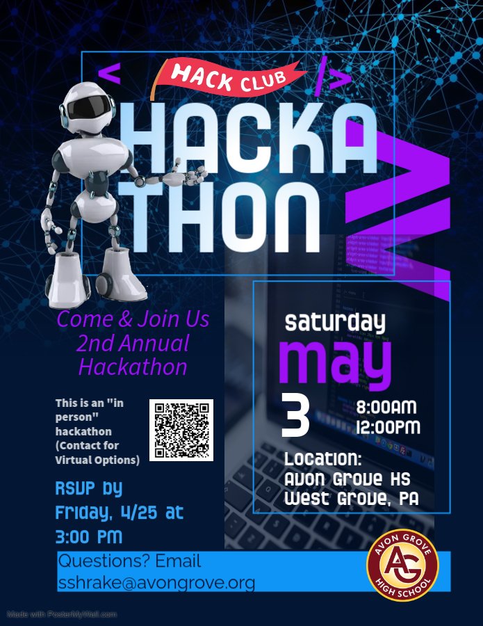 Join us for our annual hack club hackathon 5/3 8am-noon at Avon Grove HS!  RSVP with the QR code below.  See you then!  <a href="/ShrakeTechnolo1/">Shrake Technology</a> <a href="/BillJr99/">Bill Mongan</a>
