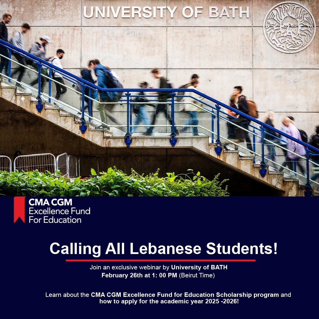 ‼️ <a href="/cmacgm/">CMA CGM Group</a> is offering FULL #scholarships at <a href="/UniofBath/">University of Bath</a> for Lebanese nationals pursuing #Master’s and #PhD programs.
To learn more about the application process, join the webinar hosted by Bath on 26 February 1 PM #Beirut time.
Register here:
bath.ac.uk/events/lebanon…
-
#Lebanon