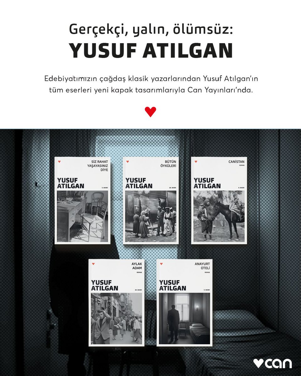 Edebiyatımızın çağdaş klasik yazarlarından Yusuf Atılgan’ın tüm eserleri yeni kapak tasarımlarıyla Can Yayınlarında. ♥️ 

#YusufAtılgan #AylakAdam #AnayurtOteli #Canistan #SizRahatYaşayasınızDiye