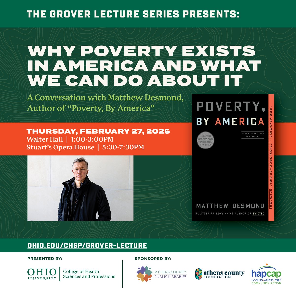 Join us on 2/27 for a conversation with Poverty, By America author Matthew Desmond to discuss why poverty exists in America &amp; what we can do about it. Free &amp; open to the public for in-person and virtual options. Transportation &amp; childcare are available. ohio.edu/chsp/grover-le…