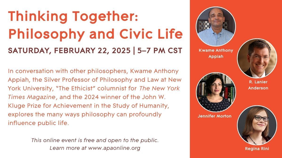 Join us on Saturday, February 22, 5–7 p.m. CST, for a special online event, “Thinking Together: Philosophy and Civic Life,” featuring Kluge Prize winner Kwame Anthony Appiah. Free and open to the public. <a href="/KlugeCtr/">John W. Kluge Center</a> <a href="/APA_Central/">APA Central Division</a> Learn more: apaonline.org/event/2025cent…