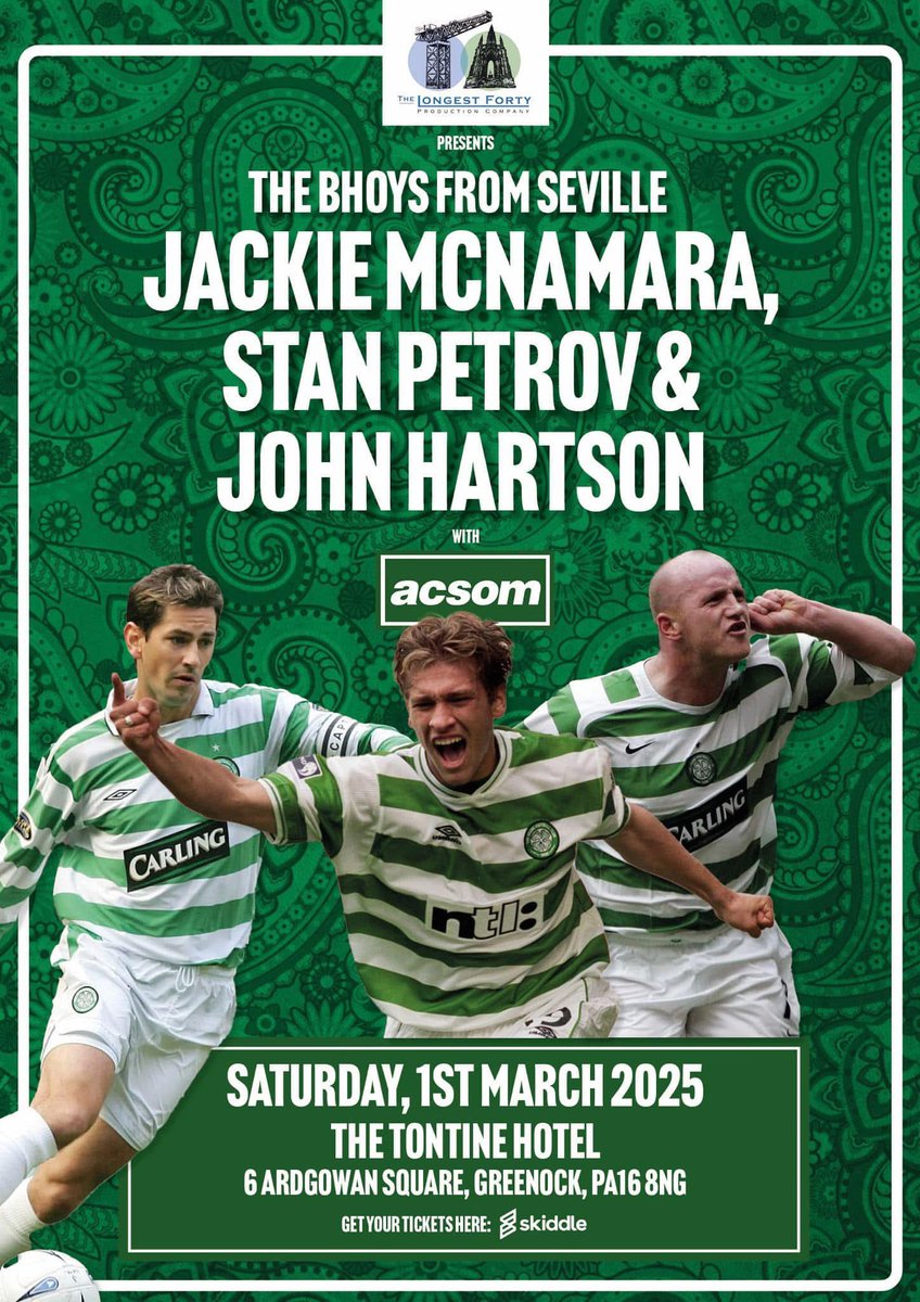 🍀 𝐓𝐡𝐞 𝐁𝐡𝐨𝐲𝐬 𝐅𝐫𝐨𝐦 𝐒𝐞𝐯𝐢𝐥𝐥𝐞 🇪🇸

⚠️🚨⚠️ 60 Tickets remaining ⚠️🚨⚠️

🔗 BOOK: bit.ly/4g7XYb1

🟢 Stan PETROV
⚪️ Jackie McNAMARA 
🟠 John HARTSON

🎤 Hosted by <a href="/PaulJohnDykes/">Paul John Dykes</a> 

🗓️ Saturday 1st March,  Greenock

🎟️ Tickets 𝒐𝒏 𝒔𝒂𝒍𝒆 𝒏𝒐𝒘.