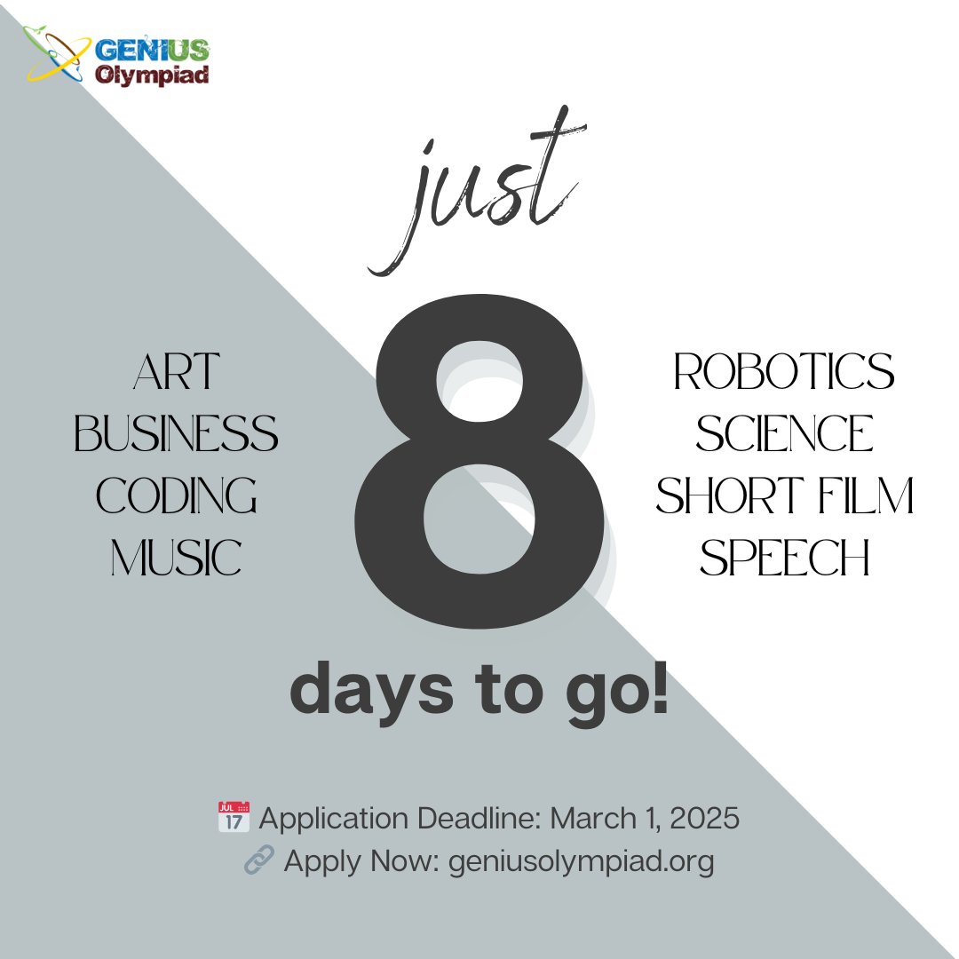 Only 8 days left until the GENIUS Olympiad application deadline! Don't miss your chance to showcase your talents on an international stage. Apply now at geniusolympiad.org #GENIUSOlympiad #DeadlineReminder #STEM #Innovation