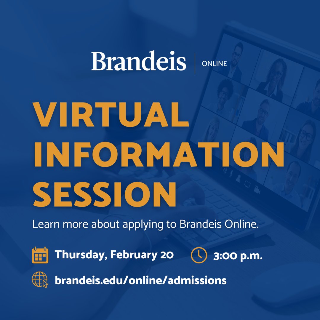 Join us for a virtual information session TODAY at 3 p.m. to learn all about our programs, the admissions process and more!

RSVP: brandeis.edu/online/admissi…

#Brandeis #BrandeisOnline #GradSchool #OnlineLearning #Masters
