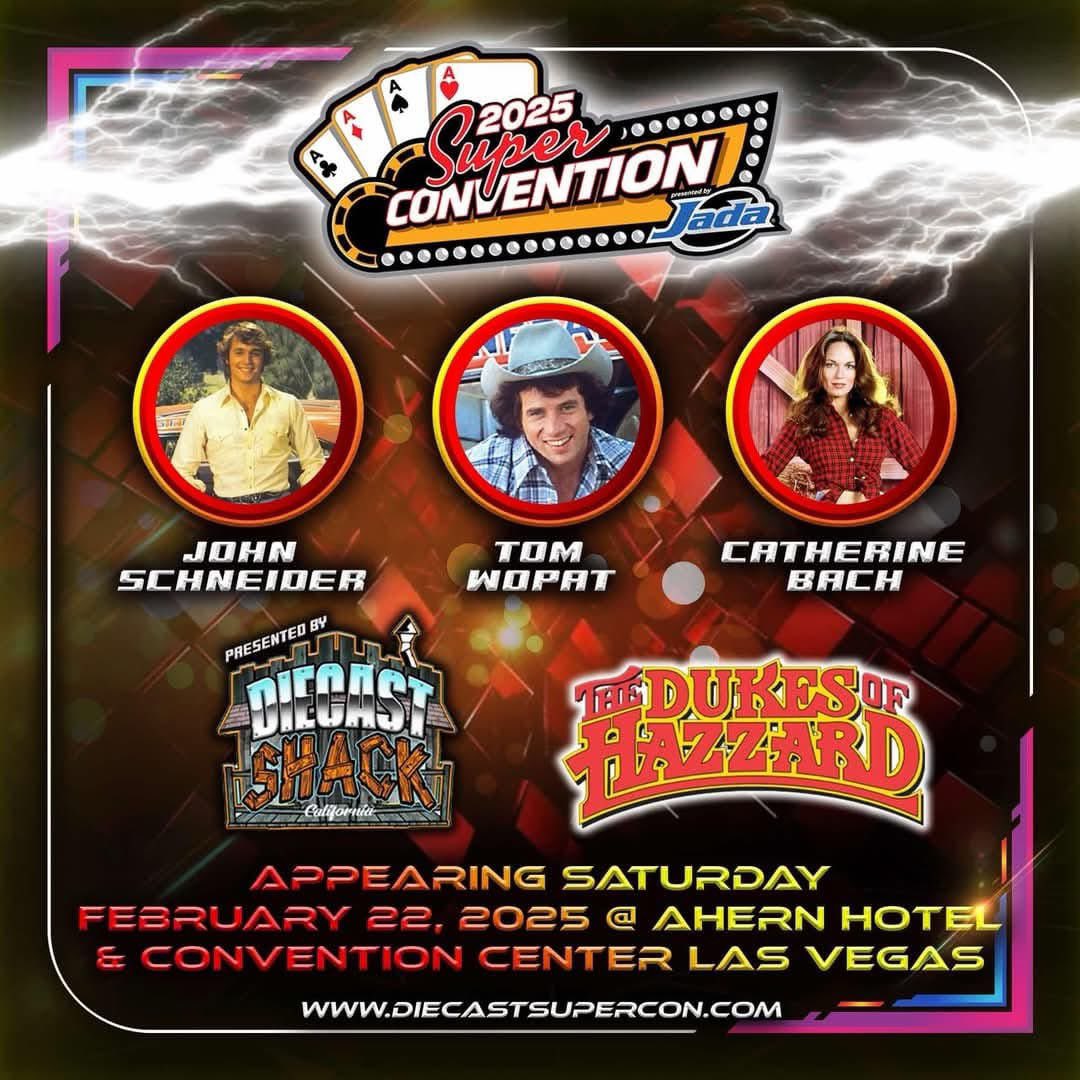 Tom Wopat, John Schneider, and Catherine Bach will be appearing at the Die Cast Super Convention in Las Vegas this weekend! Saturday, February 22, from 12 PM to 2 PM!

For tickets and info, visit diecastsupercon.com.