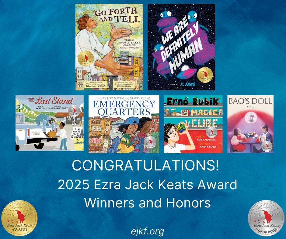 Ezra Jack Keats Fdtn (@ejkeats) on Twitter photo We are thrilled to announce the 2025 EJK Award Winners!
<a href="/degrummond/">deGrummondCollection</a> <a href="/SouthernMissCBF/">Children's Book Fest</a> <a href="/randomhousekids/">Random House Children's Books</a> <a href="/penguinrandom/">Penguin Random House 🐧🏠📚</a> <a href="/penguinkids/">Penguin Kids</a> <a href="/TundraBooks/">Tundra Books</a> @aaknopf <a href="/KatherineTegen/">Katherine Tegen</a> <a href="/harperbooks/">Harper Books</a> <a href="/PeachtreePub/">Peachtree Publishing Company</a> <a href="/abramskids/">ABRAMS Kids</a> <a href="/ABRAMSbooks/">ABRAMS Books</a> We are thrilled to announce the 2025 EJK Award Winners!
<a href="/degrummond/">deGrummondCollection</a> <a href="/SouthernMissCBF/">Children's Book Fest</a> <a href="/randomhousekids/">Random House Children's Books</a> <a href="/penguinrandom/">Penguin Random House 🐧🏠📚</a> <a href="/penguinkids/">Penguin Kids</a> <a href="/TundraBooks/">Tundra Books</a> @aaknopf <a href="/KatherineTegen/">Katherine Tegen</a> <a href="/harperbooks/">Harper Books</a> <a href="/PeachtreePub/">Peachtree Publishing Company</a> <a href="/abramskids/">ABRAMS Kids</a> <a href="/ABRAMSbooks/">ABRAMS Books</a>