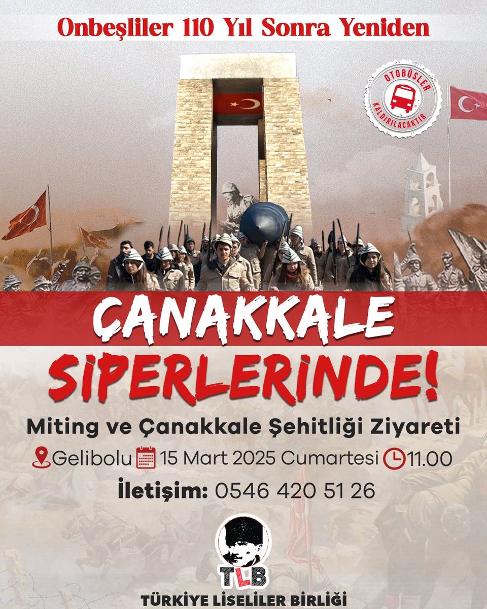 “Çanakkale geçilmez!” diyen Onbeşliler, bugün yine görev başında! Açılıma, bölünmeye, ihanete geçit yok!

Onbeşliler gibi, bu vatanı bölmek isteyenleri ve gericileri tarihe gömeceğiz! 15 Mart’ta Çanakkale’de buluşuyoruz!

Vatansever liseliler, 15 Mart Cumartesi günü Çanakkale'de