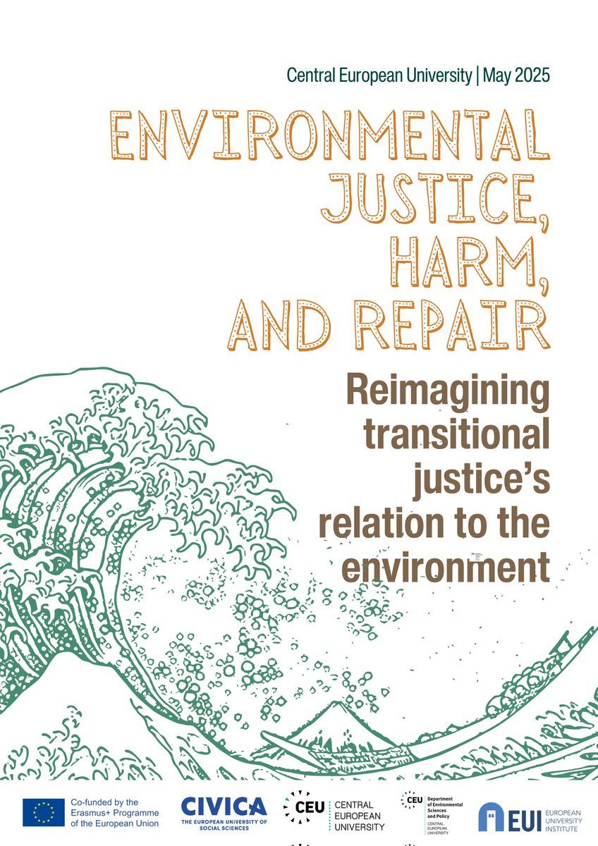 Happy to co-organize this!  #CfP

✨ Submit your abstract for this interesting conference on Environmental Justice, Harm, and Repair, ways to reimagine transitional justice.

☄️  In collaboration with CEU, EUI, and LSE, with support from the CIVICA.

📌 May 2025 | Vienna, Austria