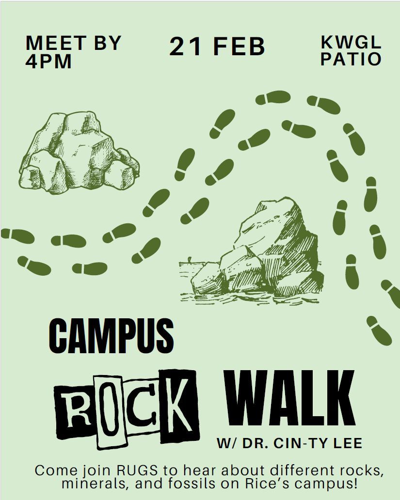 RiceEarthSci's tweet photo. Join RUGS (Rice Undergraduate Geoscience Society) for a Rock 🪨 Walk W/ Dr. Cin-Ty Lee, tomorrow February 21st @ 4pm. The event will start on the KWGL patio.
#EEPS #RUGS #UndergaduateGeoscience #CampusLife #RiceU https://t.co/r3R90Bbwqw